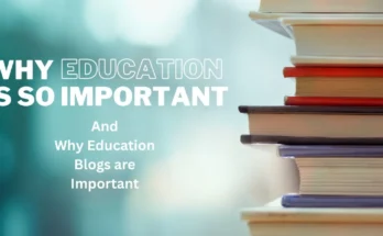 Why Education Blogs are Important